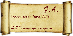 Feuermann Agenór névjegykártya